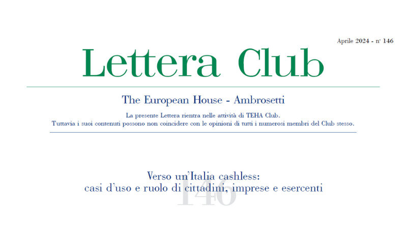 Lettera Club n. 146 - Verso un’Italia cashless: casi d’uso e ruolo di cittadini, imprese e esercenti