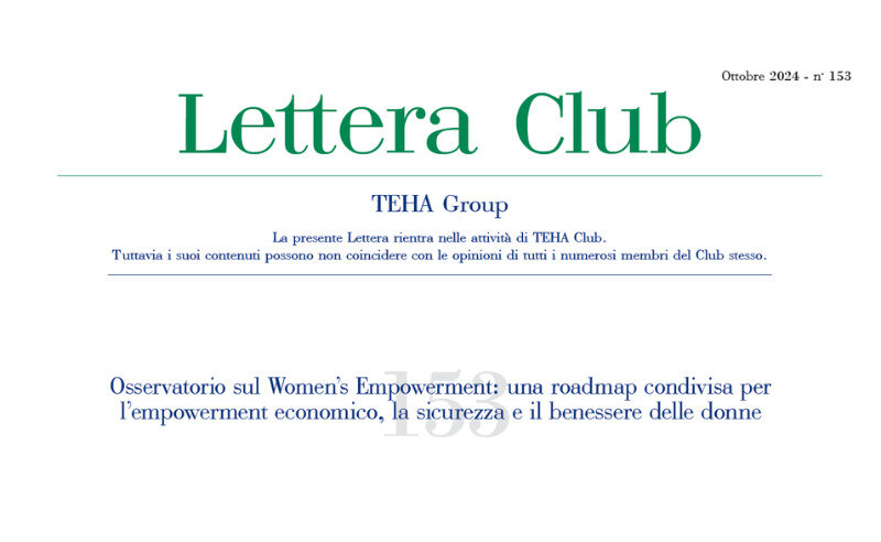 Lettera Club n. 153 - Osservatorio sul Women’s Empowerment: una roadmap condivisa per l’empowerment economico, la sicurezza e il benessere delle donne