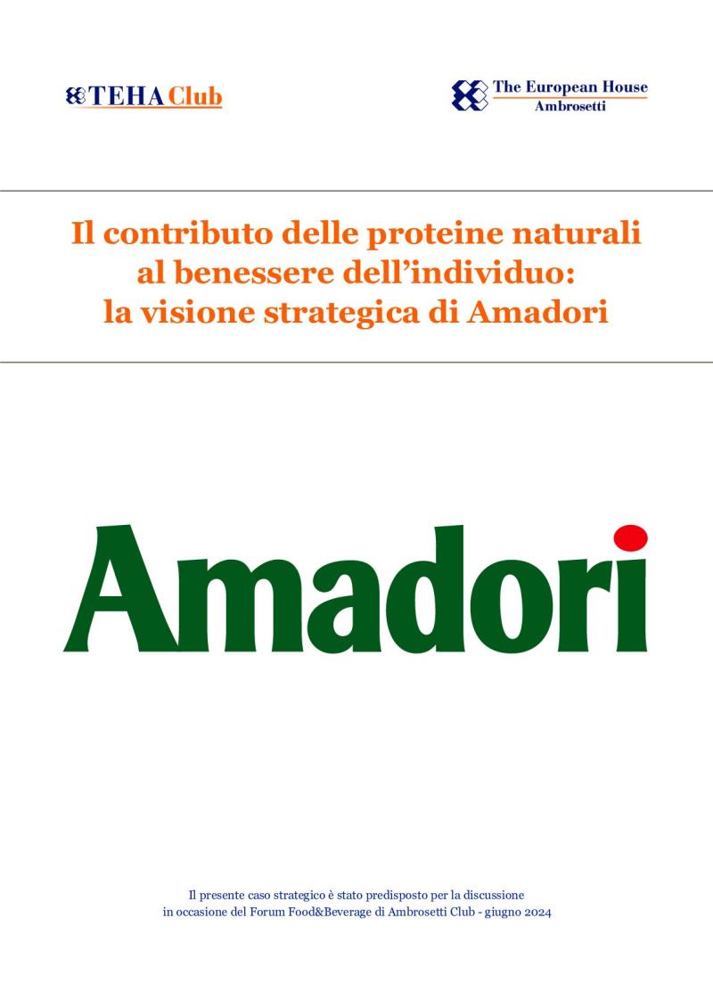 Il contributo delle proteine naturali al benessere dell’individuo, la visione strategica di Amadori
