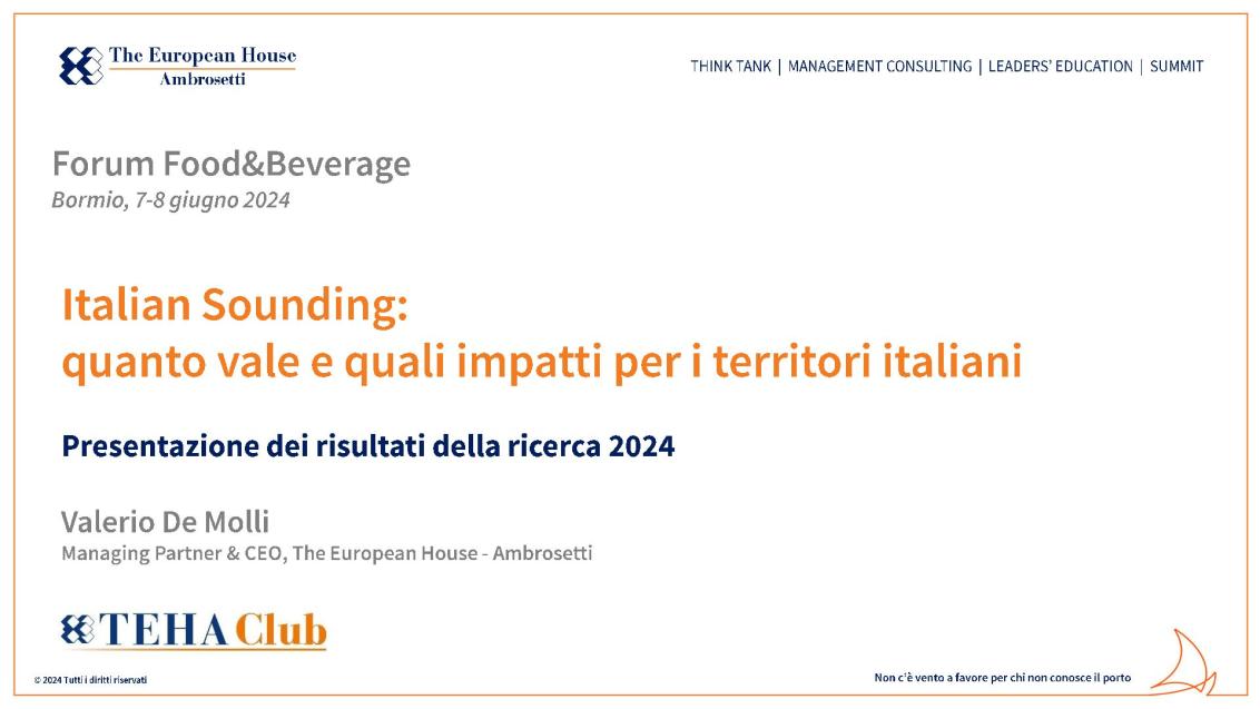 Presentazione di Valerio De Molli - Italian Sounding: quanto vale e quali impatti 2024