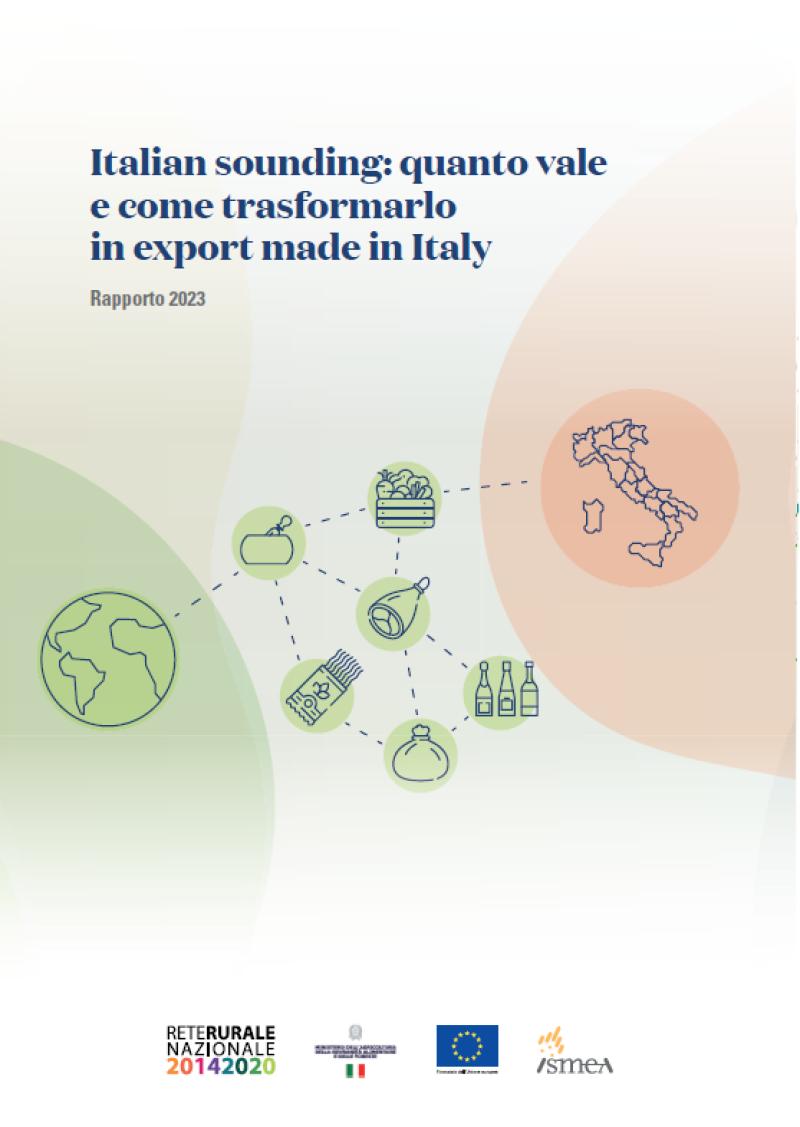Italian sounding: quanto vale e come trasformarlo in export Made in Italy - Rapporto 2023