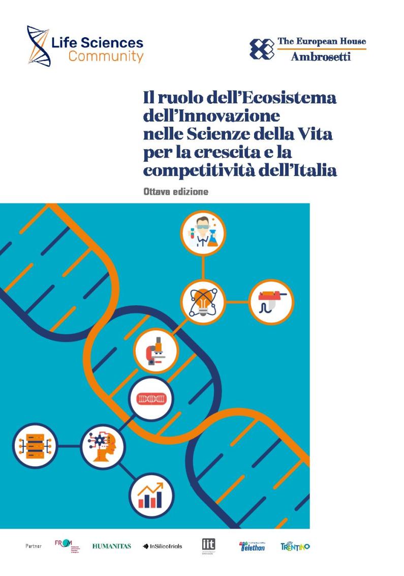 Il ruolo dell’Ecosistema dell’Innovazione nelle Scienze della Vita per la crescita e la competitività dell’Italia - 8^ edizione