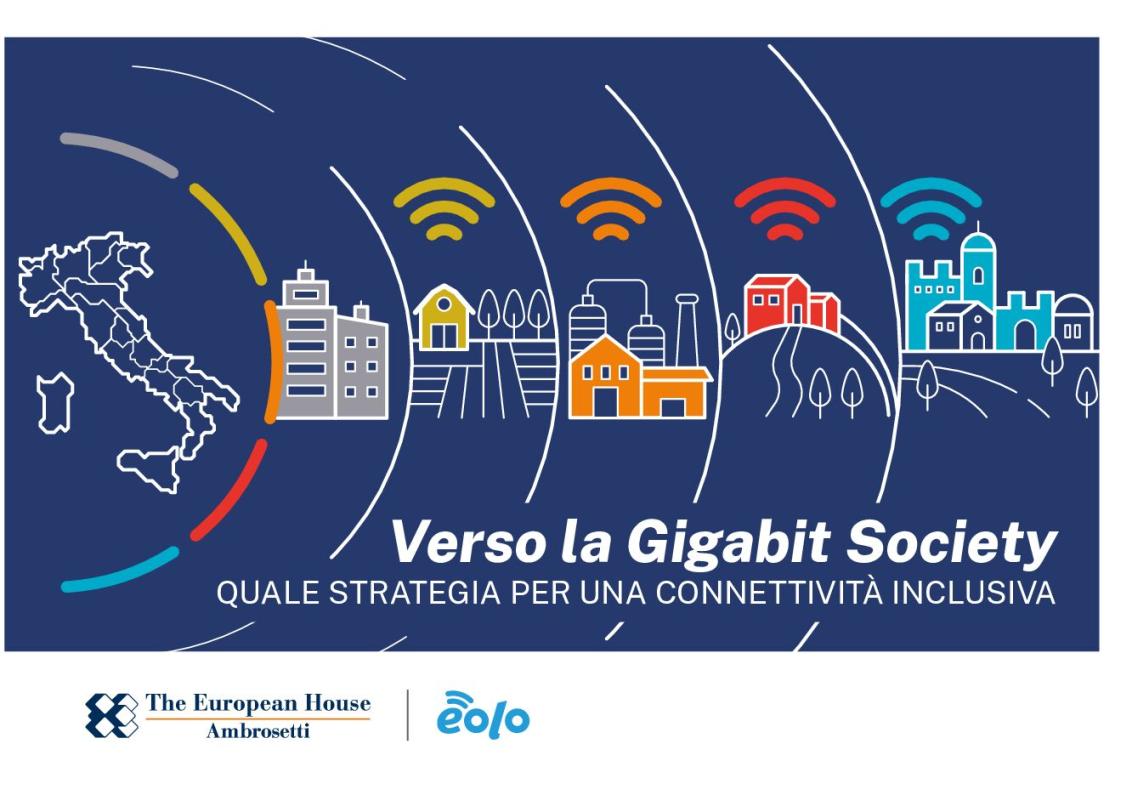 Towards the Gigabit Society: which strategy for an inclusive connectivity