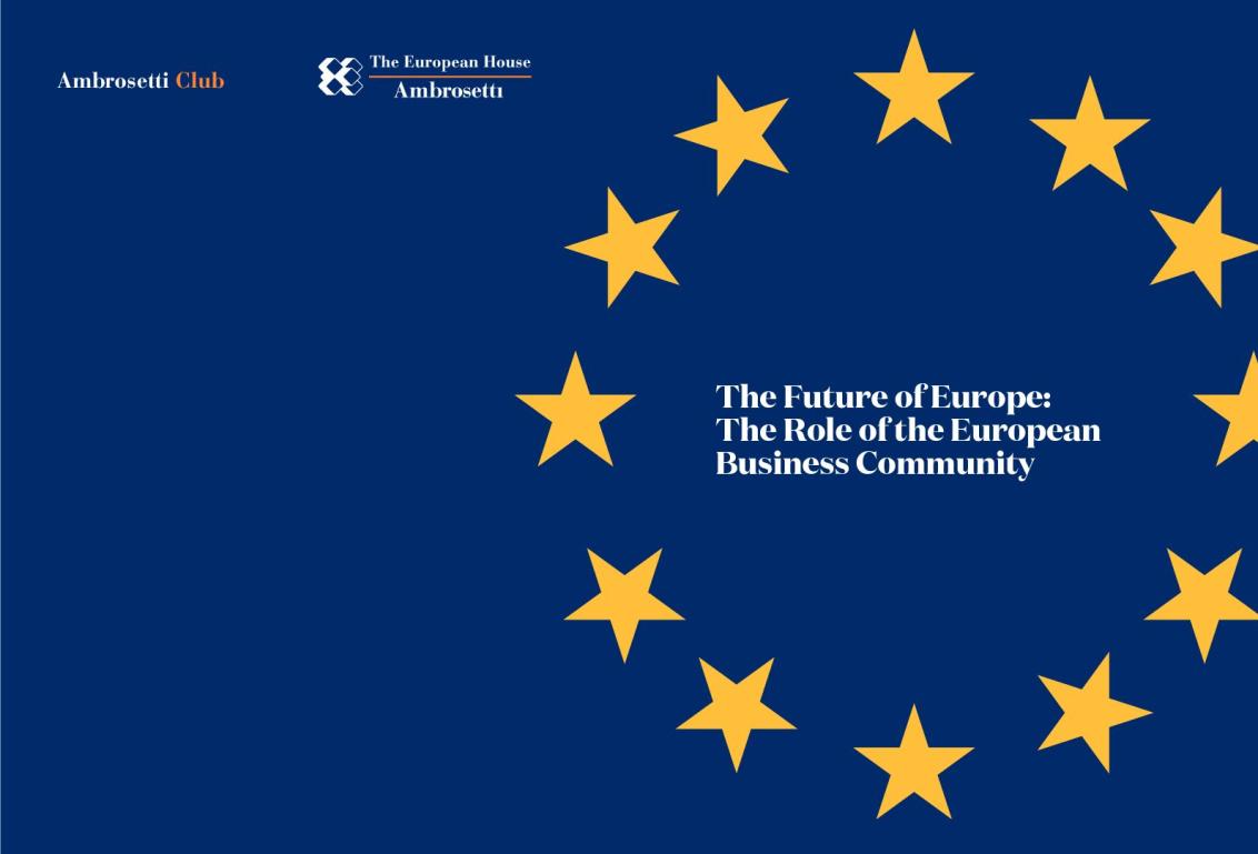 The Future of Europe: The Role of the European Business Community - 2022